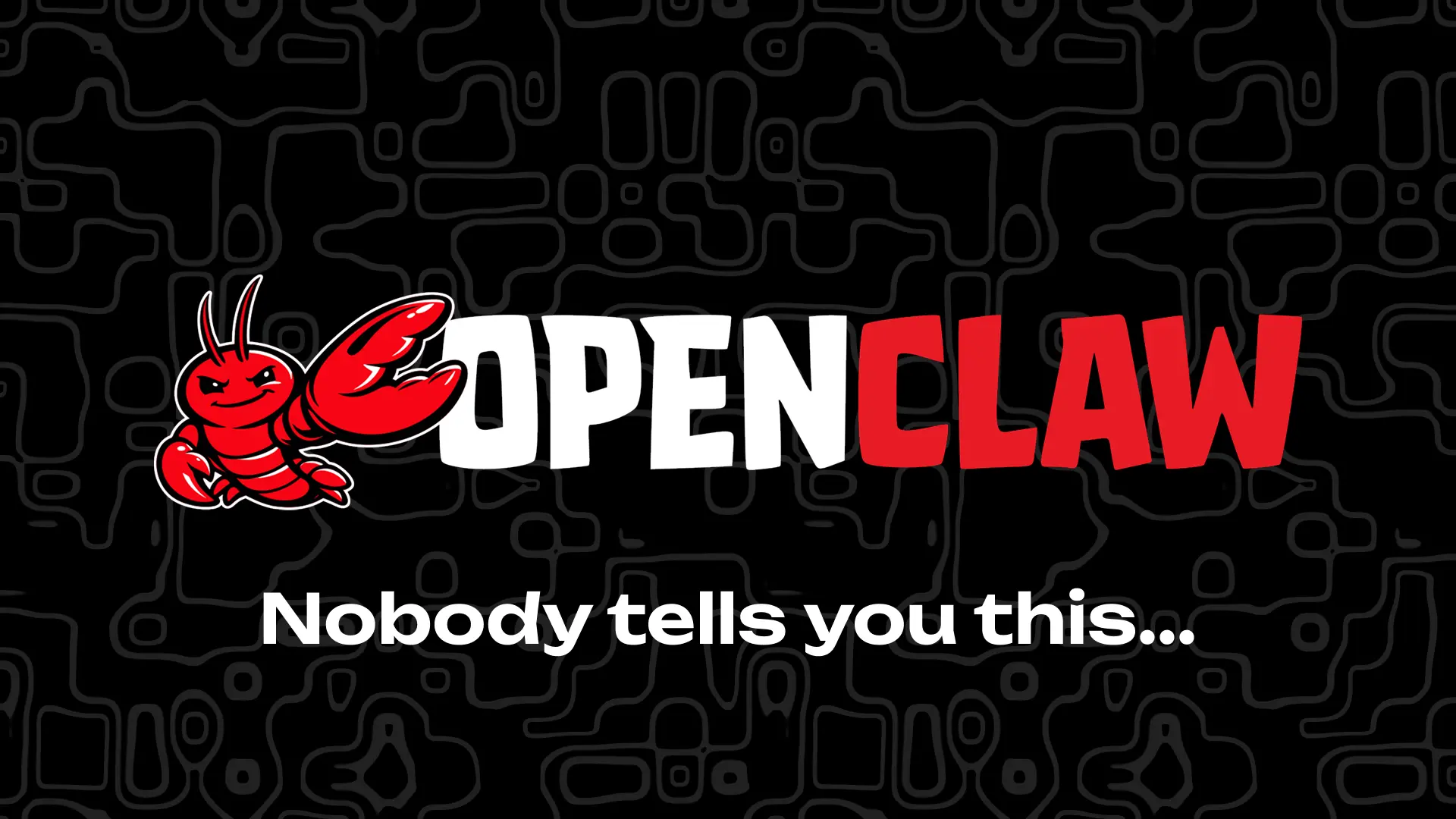 7 Things Nobody Tells You About OpenClaw
